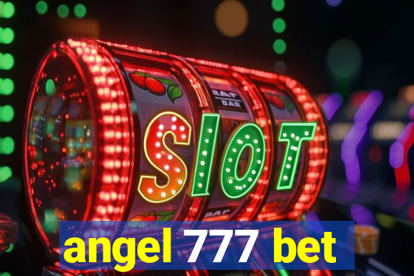 angel 777 bet